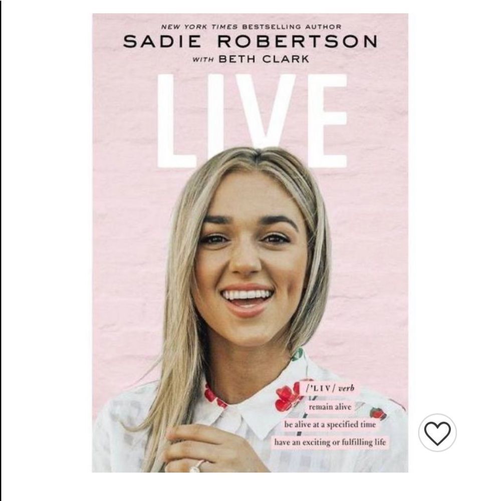 Live By Sadie Robertson Hardcover Book